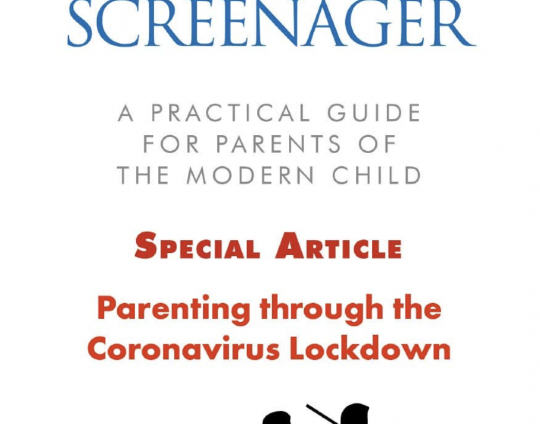 Special Article Download – Parenting through the Coronavirus Lockdown by Richard Hogan